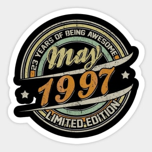 Born In MAY 1997 Limited Edition 23rd Birthday Gifts Sticker